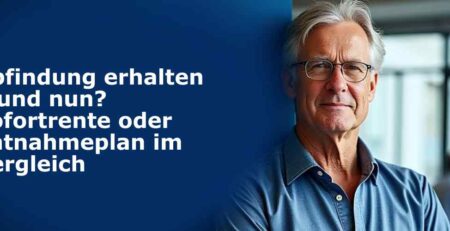 Abfindung richtig anlegen: Sofortrente oder Entnahmeplan